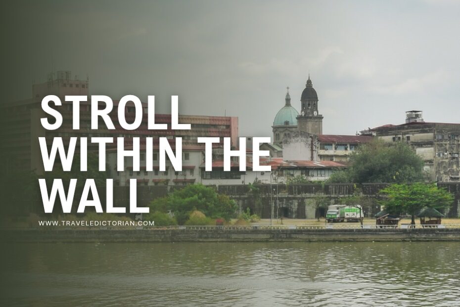 Spanish colonial structures along the banks of Pasig River